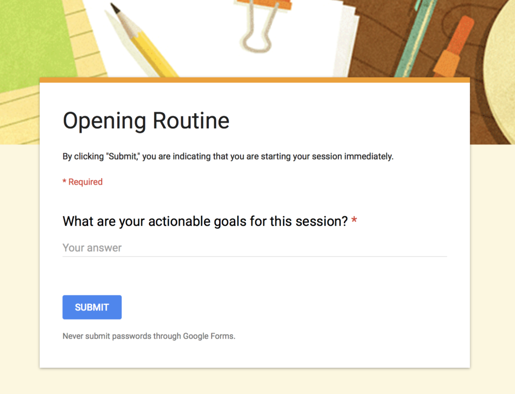 Opening Routine Google Form