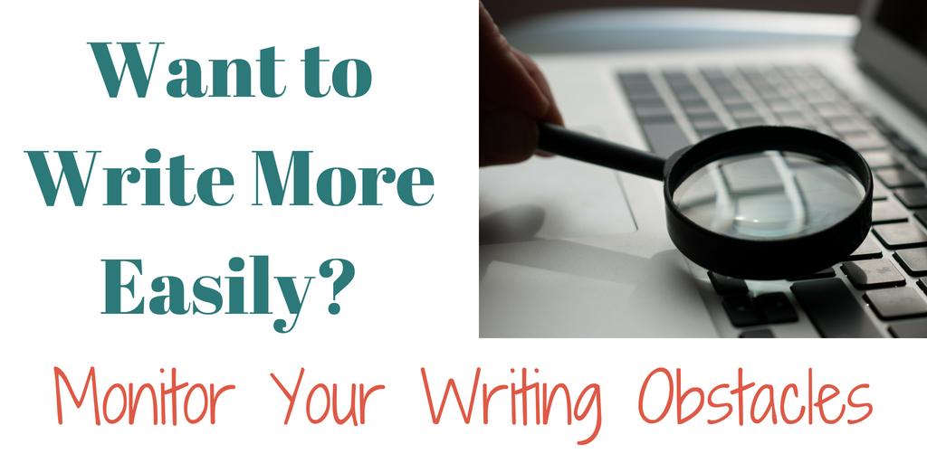 Want Sustainable Writing? Monitor Your Writing Stumbling Blocks.