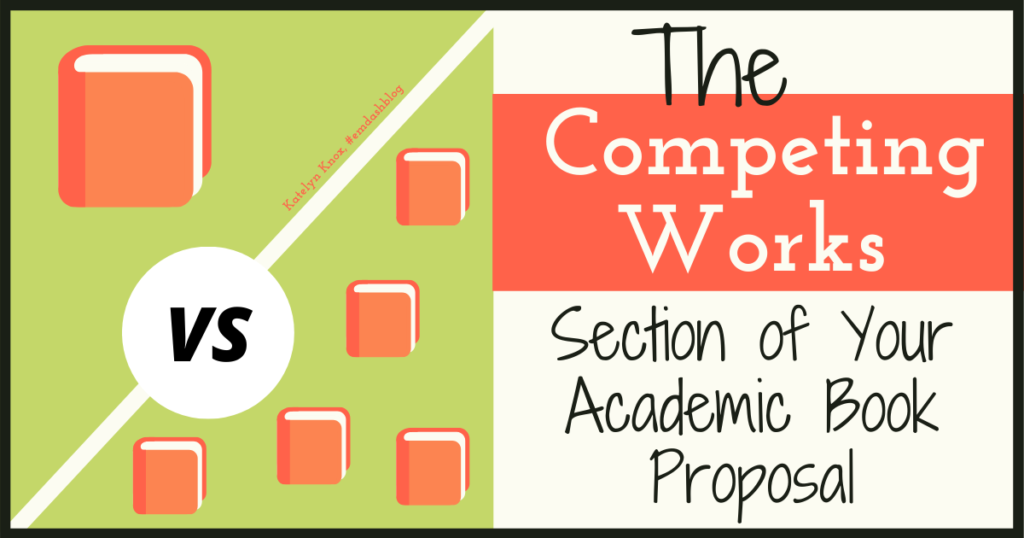 Competing Works Academic Book Proposal